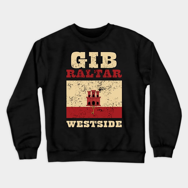 Flag of Gibraltar Crewneck Sweatshirt by KewaleeTee